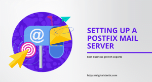 Setting Up a Postfix Mail Server