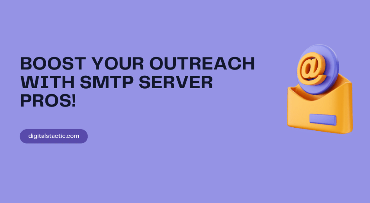 Boost Your Outreach with Smtp Server Pros blog